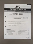 Jvc Model CX-F5K,CX-5K Stereo Radio Cassette Player Supplement Serv Manual D2308. Fixed Price $54.95.