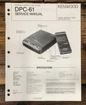 Kenwood DPC-61 Cd Player Service Manual *original*. Fixed Price $14.97.