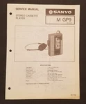Sanyo M-GP9 Stereo Cassette Player, Service Manual. Japan 1986. Fixed Price $14.99.