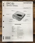 Kenwood DPC-60 Cd Player Service Manual *original*. Fixed Price $14.97.