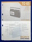 Original Sony Cassette-corder Service Manual / TC-65. Fixed Price $14.95.