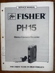 Fisher PH15 Micro Cassette Service Manual. Fixed Price $24.99.