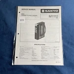 Sanyo M1112 Mini Cassette Recorder Service Manual. Fixed Price $13.00.