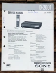 Sony D-2001 Cd Player Service Manual *original*. Fixed Price $74.97.