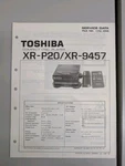 Toshiba XR-P20/XR-9457 Compact Disc Player Service Data D-5478. Fixed Price $54.95.