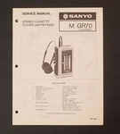 Sanyo GR70 Stereo Cassette Player, Am/fm Radio Service Manual. Japan 1985. Fixed Price $14.99.