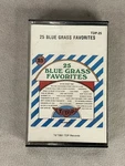 25 Blue Grass Favorites Cassette Released By Tdp Records In 1981. Fixed Price $99.99.