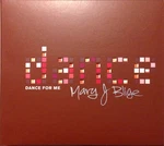 Mary J. Blige - Dance For Me, (cd). Fixed Price $25.47.