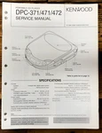 Kenwood DPC-371 DPC-471 DPC-472 Cd Player Service Manual *original*. Fixed Price $14.97.